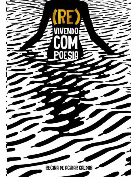 (re) Vivendo Com Poesia
