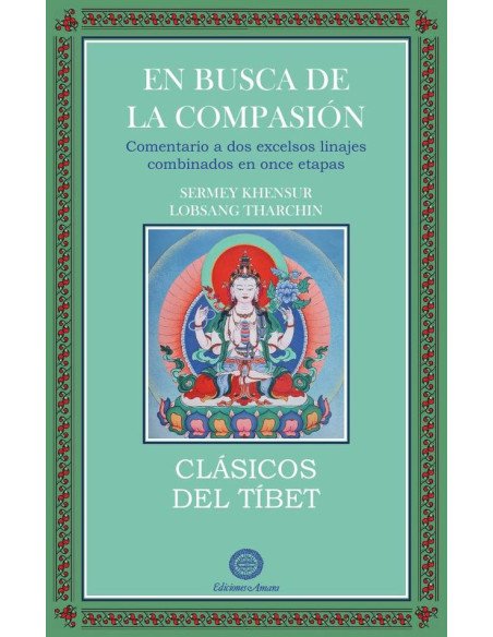 En busca de la compasión:Comentario a dos excelsos linajes combinados en once etapas