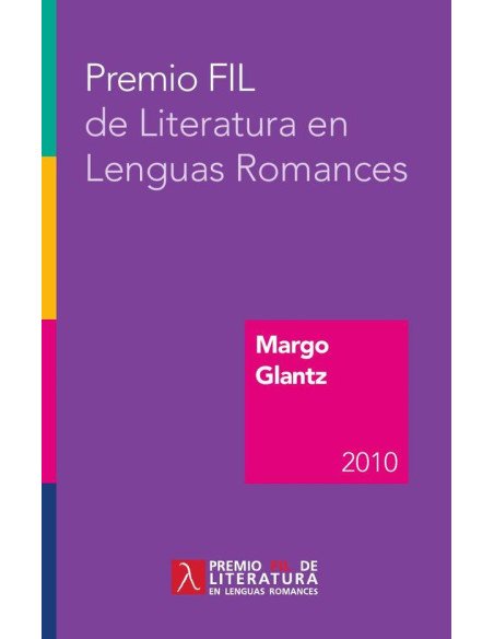Premio FIL de Literatura en Lenguas Romances 2010:Margo Glantz