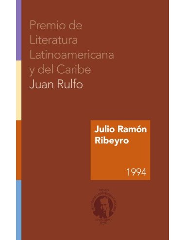 Premio de Literatura Latinoamericana y del Caribe Juan Rulfo 1994:Julio Ramón Ribeyro