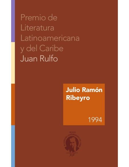 Premio de Literatura Latinoamericana y del Caribe Juan Rulfo 1994:Julio Ramón Ribeyro