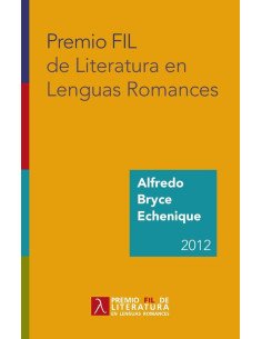 Premio FIL de Literatura en Lenguas Romances 2012:Alfredo Bryce Echenique