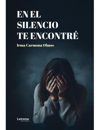 En el silencio te encontré
