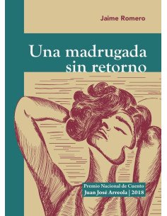 Una madrugada sin retorno