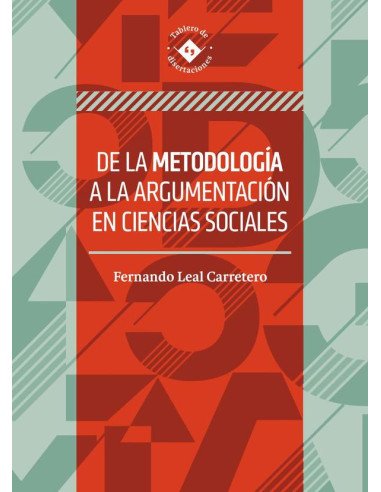 De la metodología a la argumentación en ciencias sociales