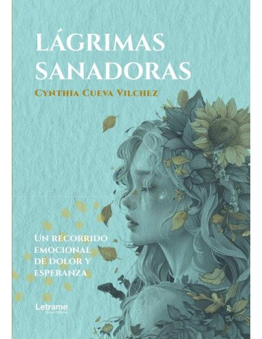 Lágrimas sanadoras:Un recorrido emocional de dolor y esperanza