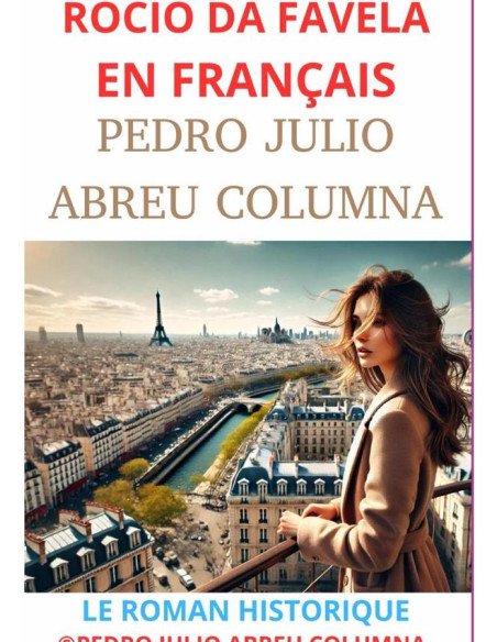 Rocio Da Favela En Français:ROCIO DA FAVELA EN FRANÇAIS, ROCIO DA FAVELA