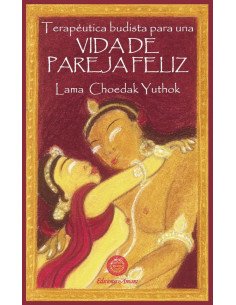 Terapeútica budista para una vida de pareja feliz