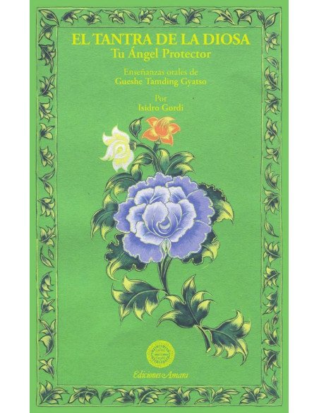 El tantra de la diosa:Tu Ángel protector