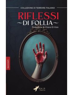 Riflessi di follia