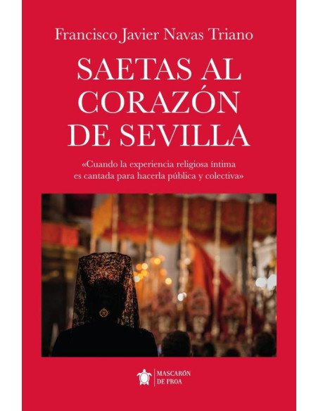 Saetas al corazón de Sevilla