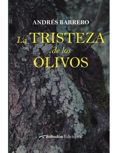 La tristeza de los olivos