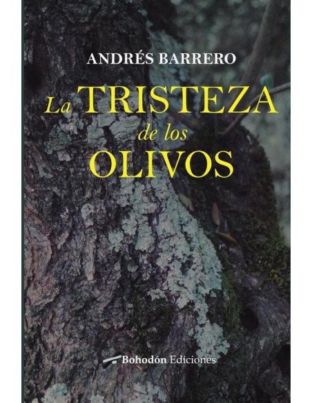 La tristeza de los olivos