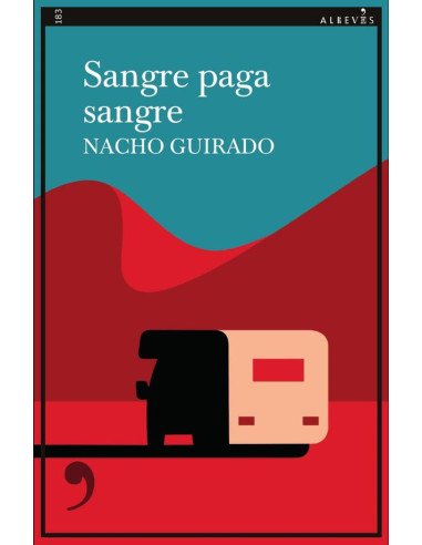 Sangre paga sangre