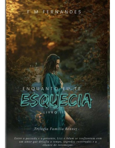 Enquanto Eu Te Esquecia