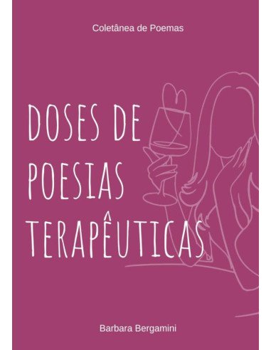Doses De Poesias Terapêuticas