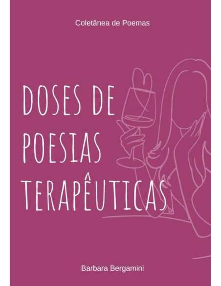 Doses De Poesias Terapêuticas