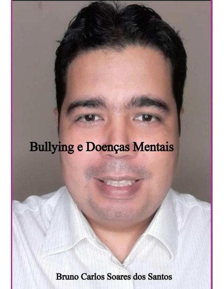 Bullying E Doenças Mentais