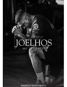 De Joelhos Me Levantei