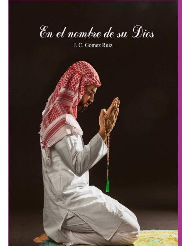 En El Nombre De Su Dios