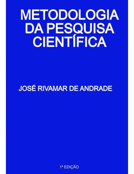 Metodologia Da Pesquisa Científica