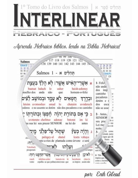 Interlinear Hebraico-português:LIVRO DE SALMOS TOMO-I