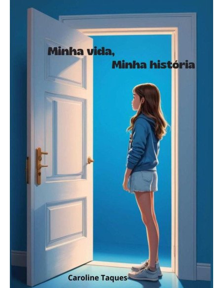 Minha Vida, Minha História