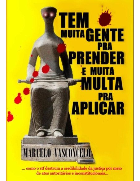 Tem Muita Gente Pra Prender E Muita Multa Pra Aplicar