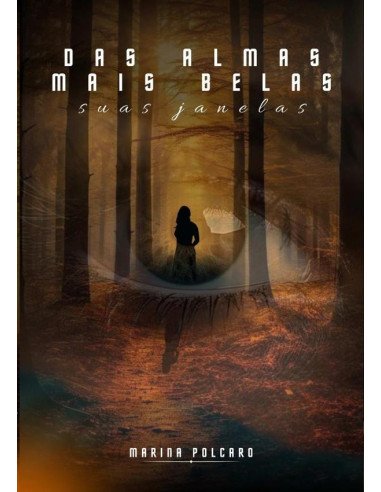 Das Almas Mais Belas, Suas Janelas