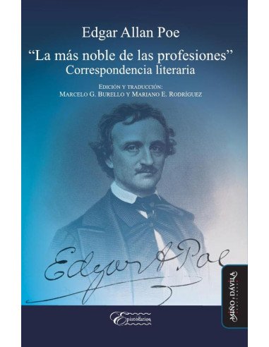 Edgar Allan Poe: “La más noble de las profesiones”:Correspondencia literaria