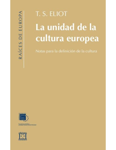 La unidad de la cultura europea:Notas para una definición de la cultura