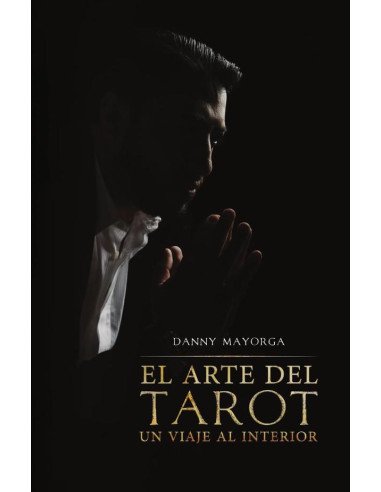 El arte del tarot:Un viaje al interior