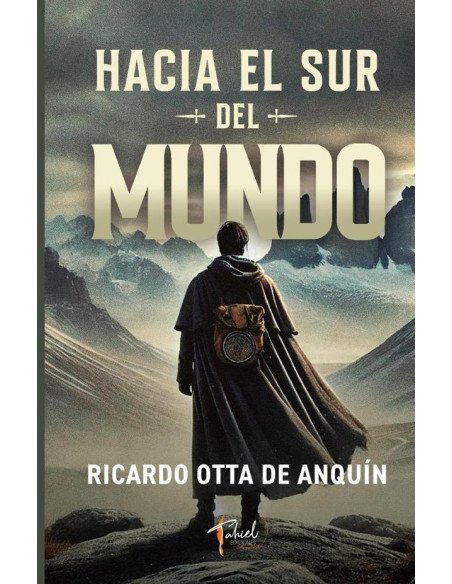 Hacia el sur del mundo