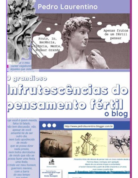 O Grandioso Infrutescências Do Pensamento Fértil:O blog