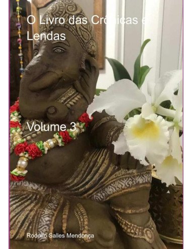 O Livro Das Crônicas E Lendas:Volume 3
