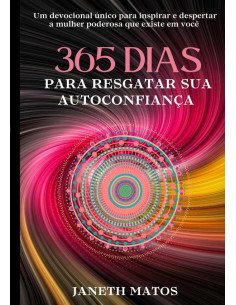 365 Dias Para Resgatar Sua Autoconfiança
