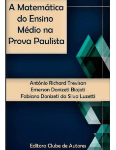 A Matemática Do Ensino Médio Na Prova Paulista