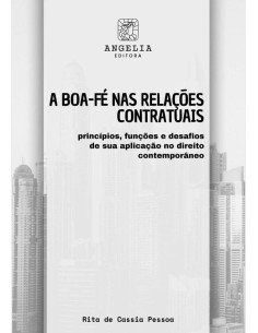 A Boa-fé Nas Relações Contratuais::princípios, funções e desafios de sua aplicação no direito contemporâneo