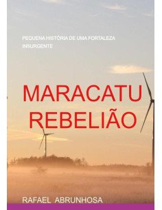 Maracatu Rebelião:Pequena História de uma Fortaleza Insurgente
