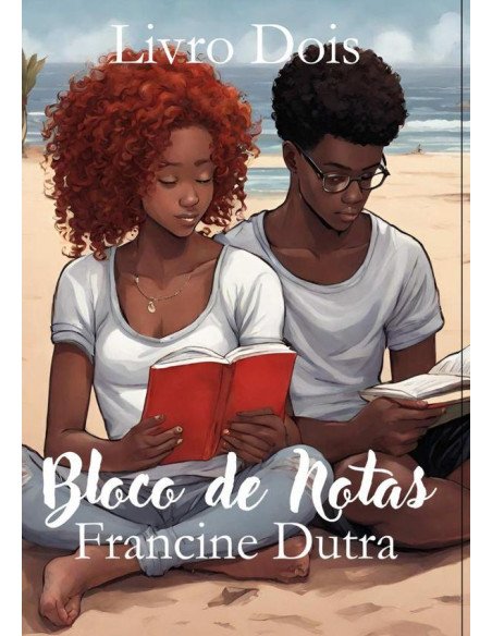 Bloco De Notas:Livro Dois - O grupo