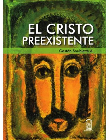 El Cristo preexistente