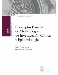 Conceptos básicos de metodologías de investigación clínica y epidemiológica