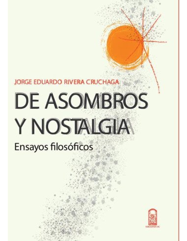 De asombros y nostalgia
