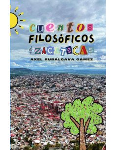 Cuentos filosóficos de zacatecas