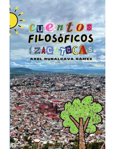 Cuentos filosóficos de zacatecas