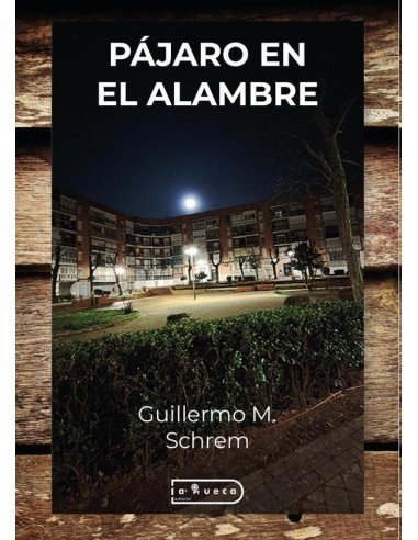 Pájaro en el alambre