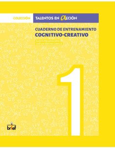 Cuaderno de entrenamiento cognitivo-creativo 1