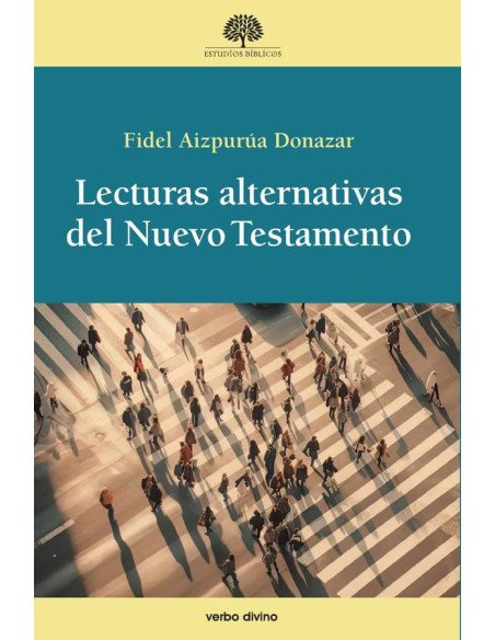 Lecturas alternativas del Nuevo Testamento