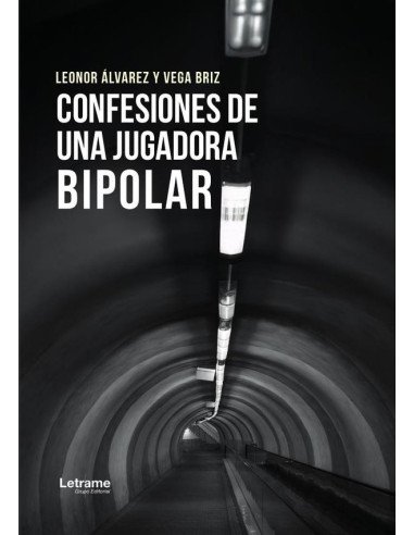 Confesiones de una jugadora bipolar