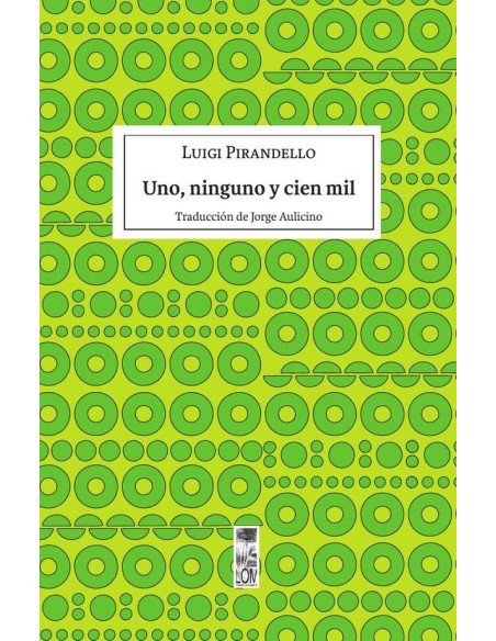 Uno, ninguno y cien mil